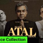 Main-Atal-Hoon-Box-Office-Collec
