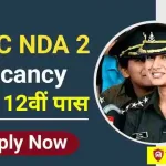 UPSC NDA 2 Vacancy 2024