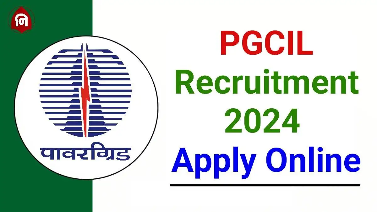 PGCIL Vacancy 2024