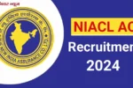 NIACL AO Vacancy 2024